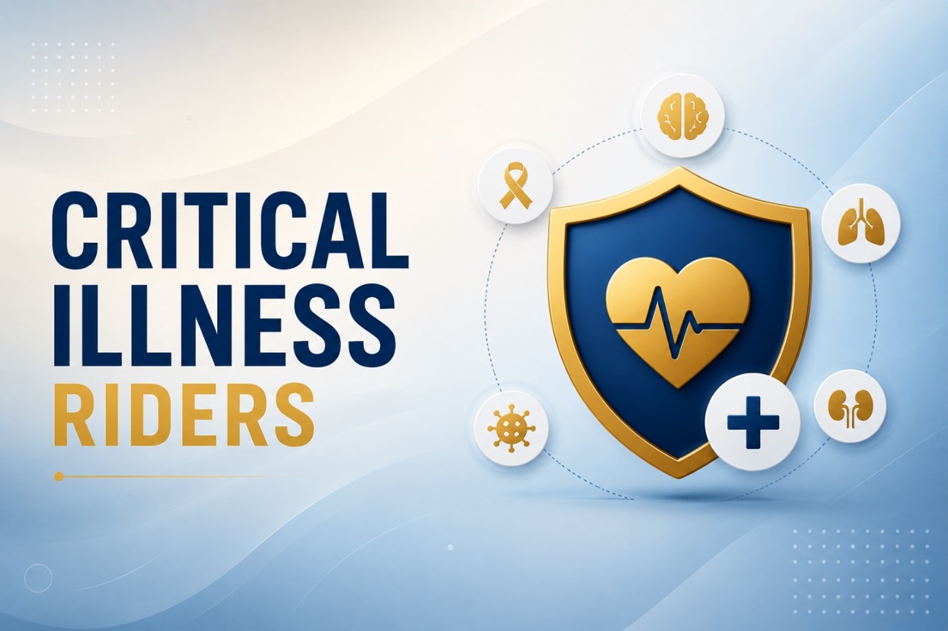 best critical illness riders india.
