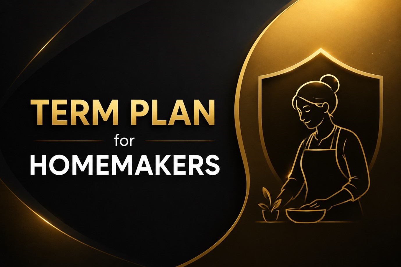 best term insurance plan for homemakers
