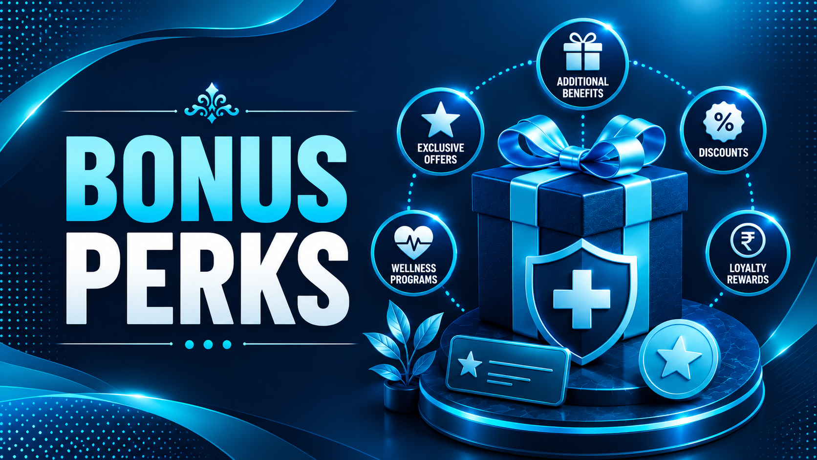 bonus perks in health insurance