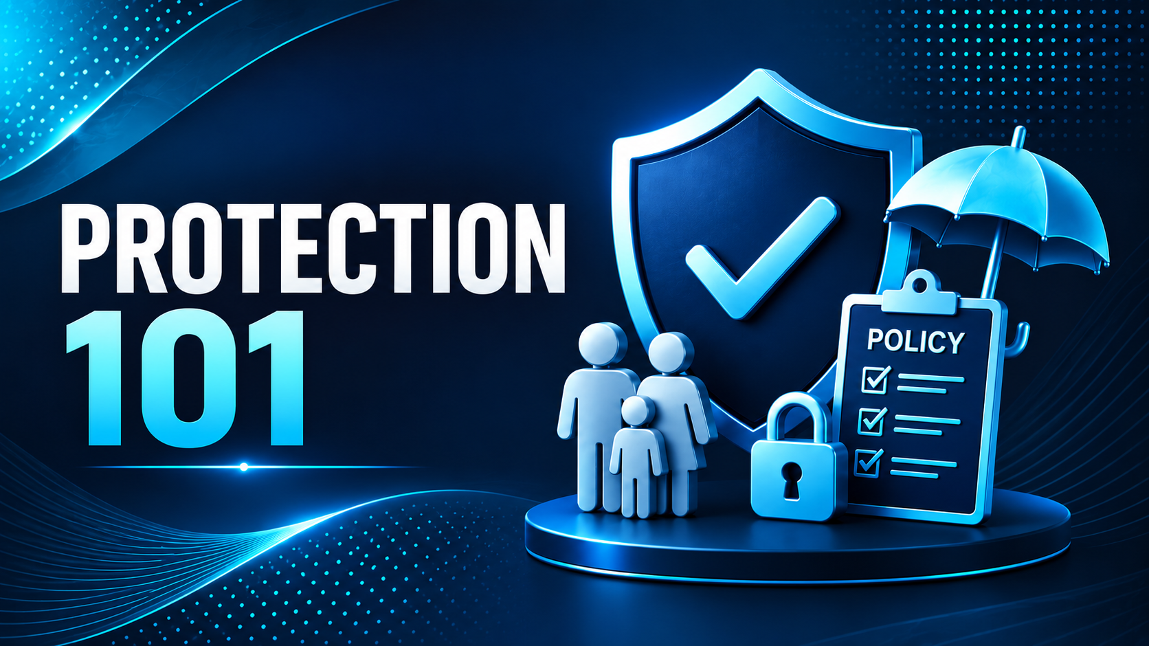 protection 101